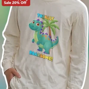 Totally Roarsome! Dinosaur Long Sleeve Tee Kids Toddler Boys Gift available at our Los Angeles warehouse