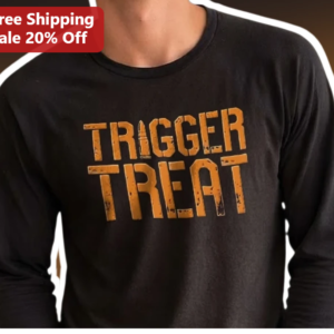 Trigger Treat Long Sleeve Tee Gun Lover Tactical Humor Shirt for Men Women available at our Los Angeles warehouse
