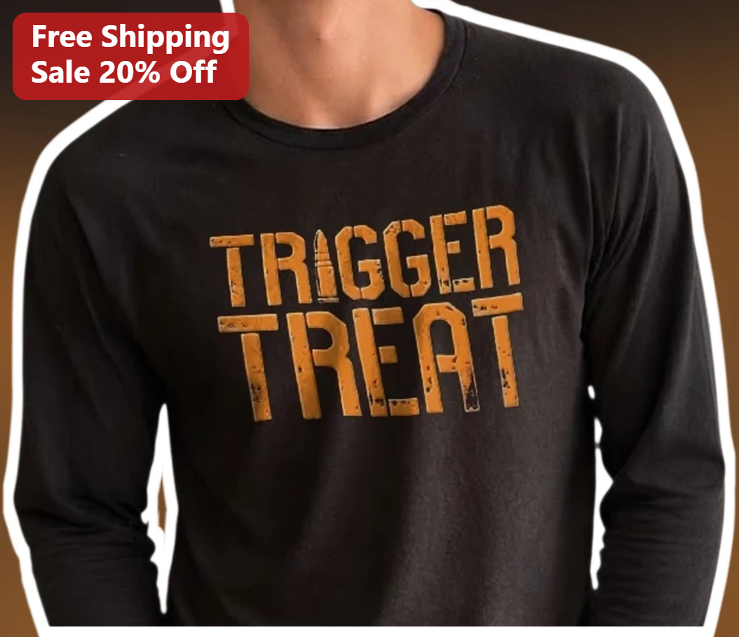 Trigger Treat Long Sleeve Tee Gun Lover Tactical Humor Shirt — Los Angeles Trigger Treat Long Sleeve Tee Gun Lover Tactical Humor Shirt for Men Women available at our Los Angeles warehouse
