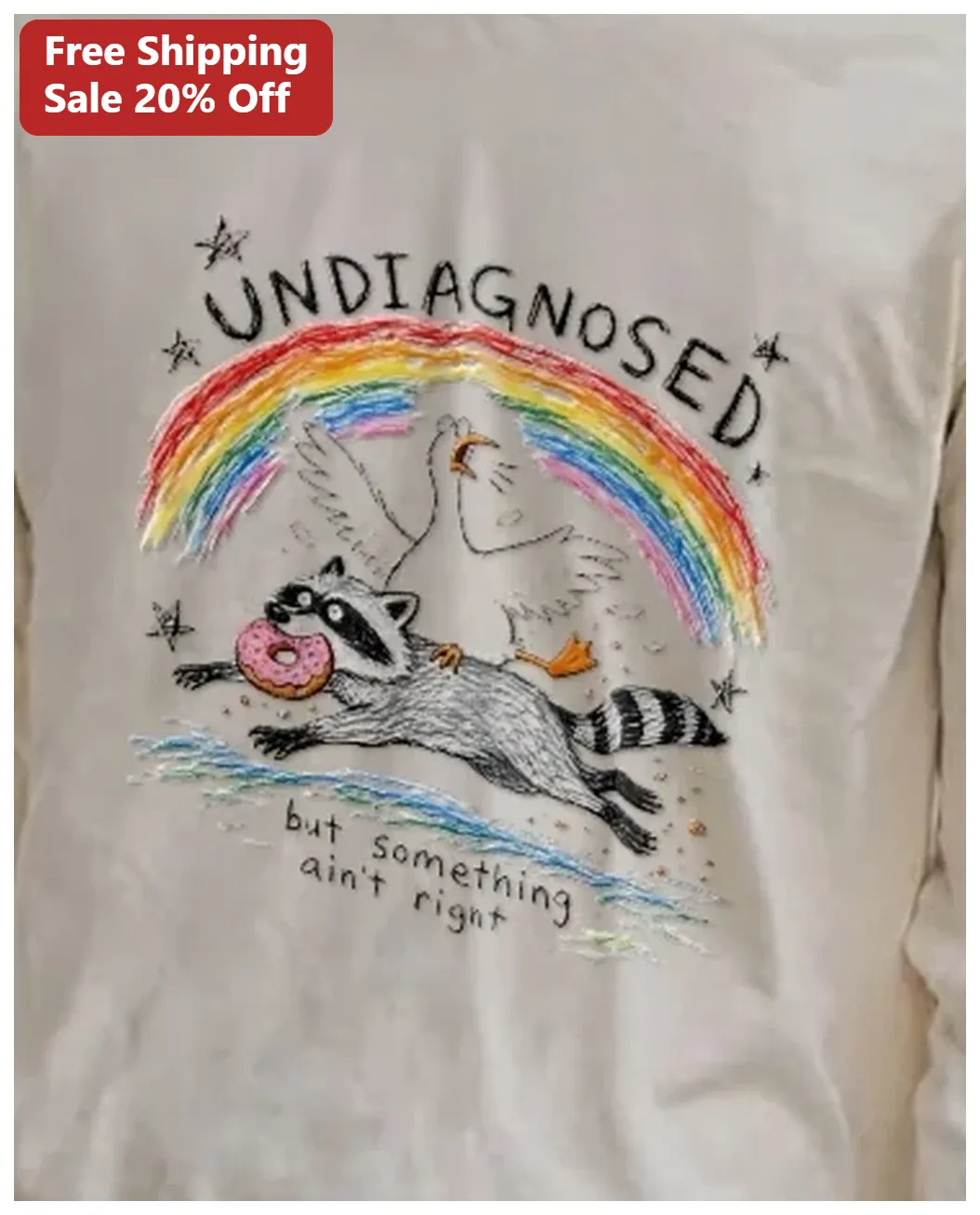 Undiagnosed But Something Ain't Right Funny Raccoon Goose Gr — Los Angeles Undiagnosed But Something Ain't Right Funny Raccoon Goose Graphic Tee ADHD Mental Health Gift available at our Los Angeles warehouse