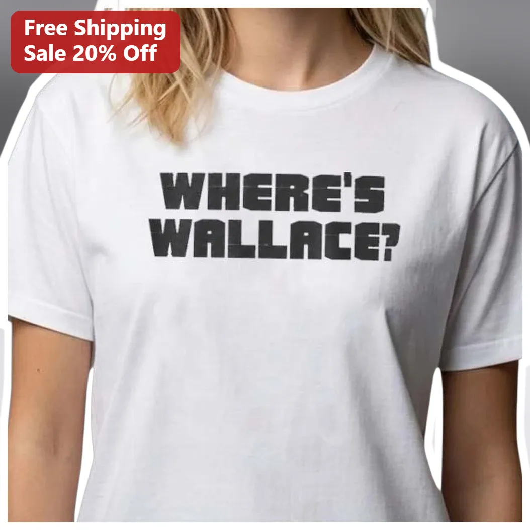Where's Wallace Tee The Wire Fan Gift Funny Pop Culture Graphic T-Shirt for Men Women available at our Los Angeles warehouse