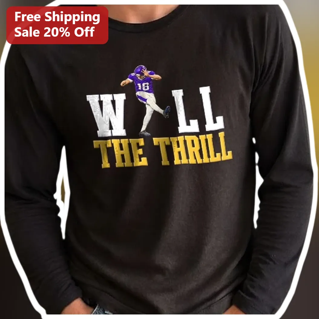 Will The Thrill Patrick Mahomes Long Sleeve Shirt NFL Footba — Los Angeles Will The Thrill Patrick Mahomes Long Sleeve Shirt NFL Football Fan Gift available at our Los Angeles warehouse
