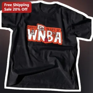 WNBA 30th Anniversary Tee Thirty Years of WNBA Basketball Fan Gift available at our Los Angeles warehouse