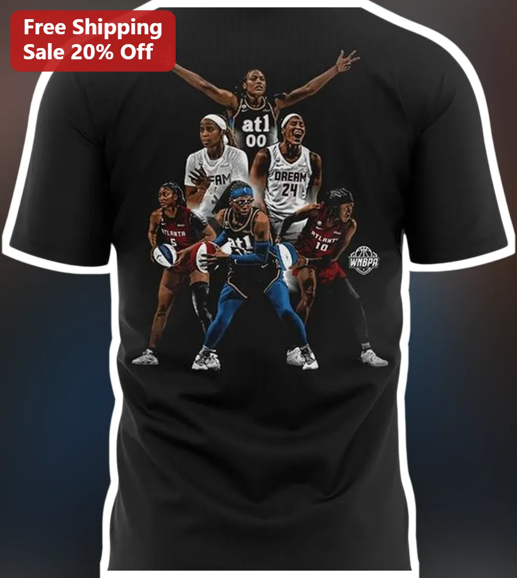 WNBPA Tee Atlanta Dream Rhyne Howard Brionna Jones Allisha G — Los Angeles WNBPA Tee Atlanta Dream Rhyne Howard Brionna Jones Allisha Gray WNBA Fan Gift available at our Los Angeles warehouse