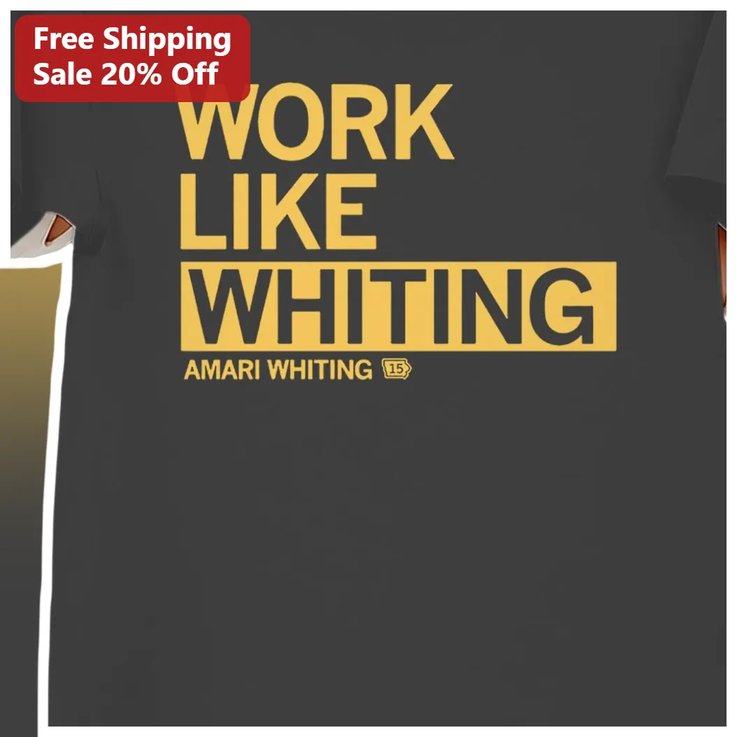 Work Like Whiting Basketball Tee Amari Whiting Fan Gear Appa — Los Angeles Work Like Whiting Basketball Tee Amari Whiting Fan Gear Apparel available at our Los Angeles warehouse