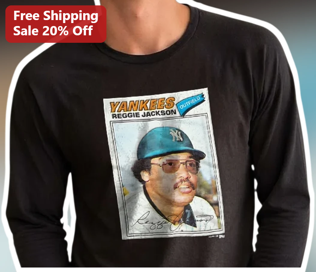 Yankees Reggie Jackson Outfield Long Sleeve Tee Vintage Baseball Fan Gift available at our Los Angeles warehouse