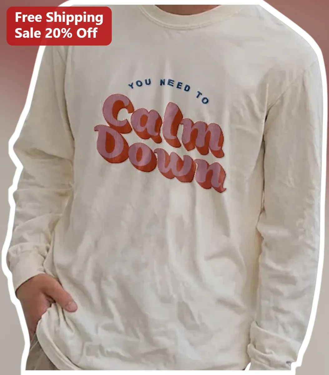 You Need To Calm Down Long Sleeve Tee Retro Pop Culture Graphic Shirt for Swifties available at our Los Angeles warehouse