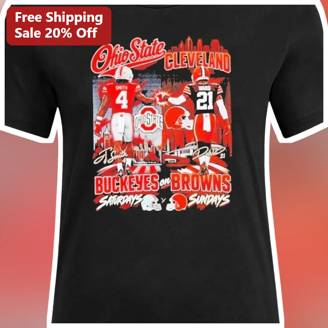 Ohio State Cleveland Buckeyes On Saturdays Browns On Sundays Tee available at our Los Angeles warehouse