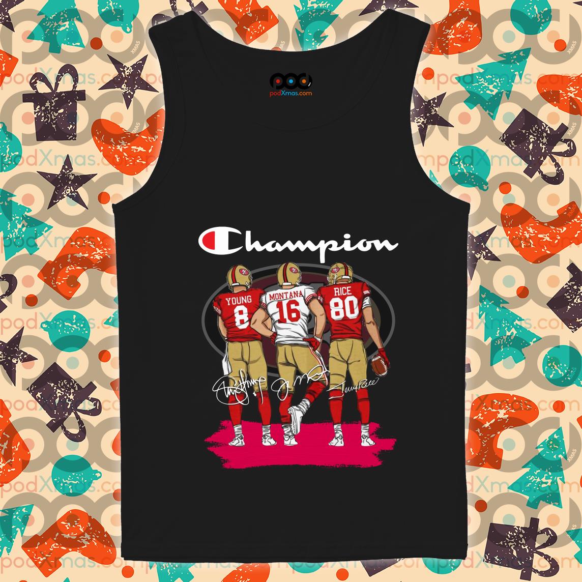 Champion 49ers Joe Montana Steve Young And Jerry Rice Signatures Shirt,  hoodie, sweater, long sleeve and tank top