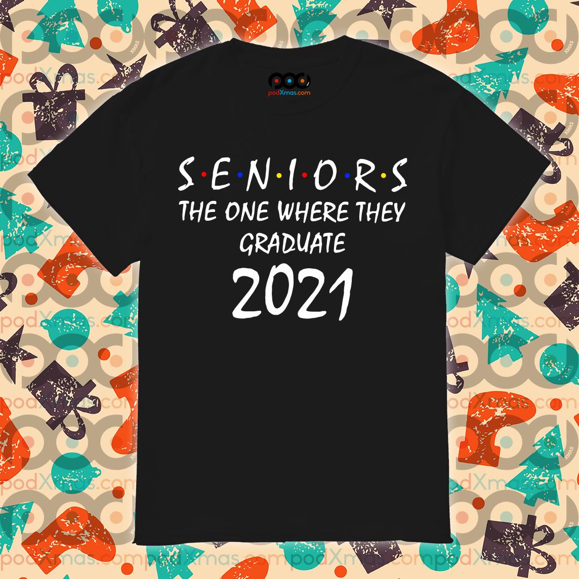 Friends senior 2020 store shirt