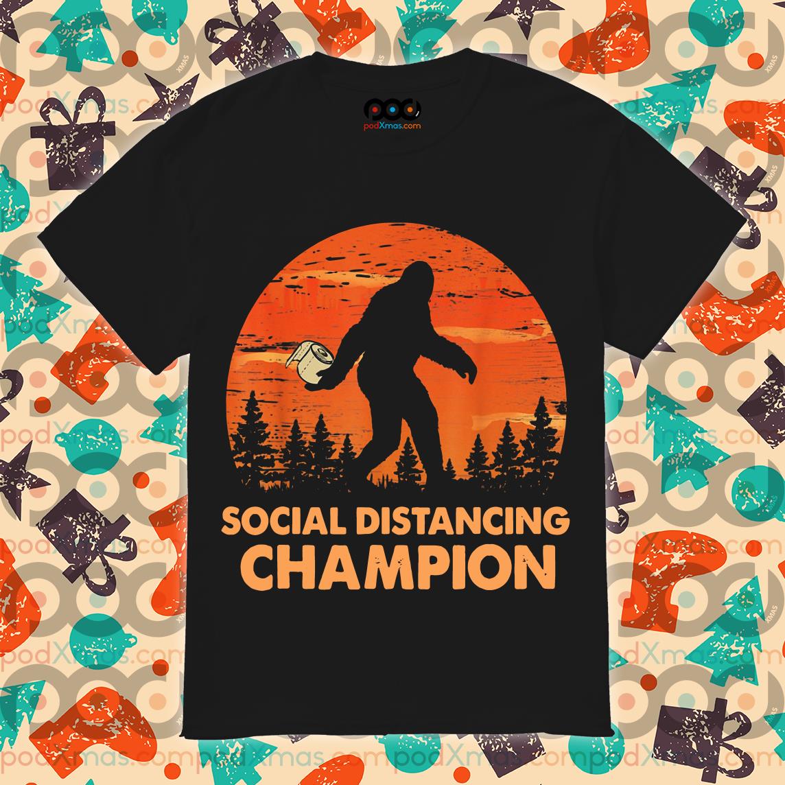 Bigfoot social distancing t 2024 shirt