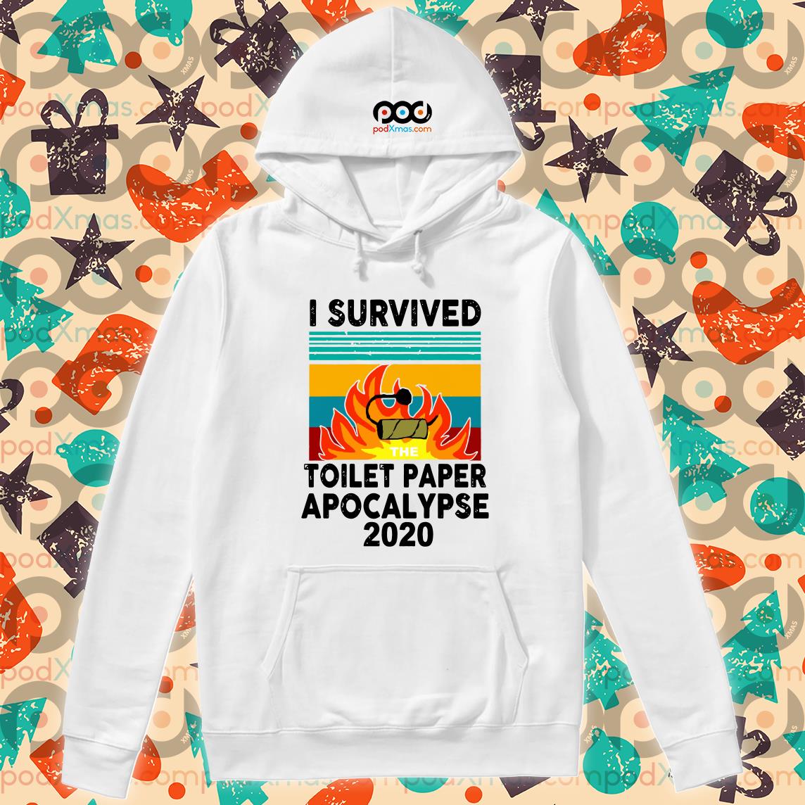 Toilet paper best sale apocalypse shirt