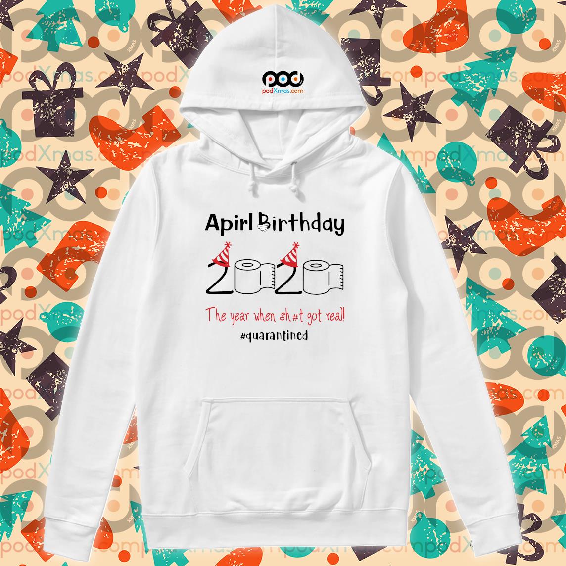 April birthday best sale 2020 t shirt