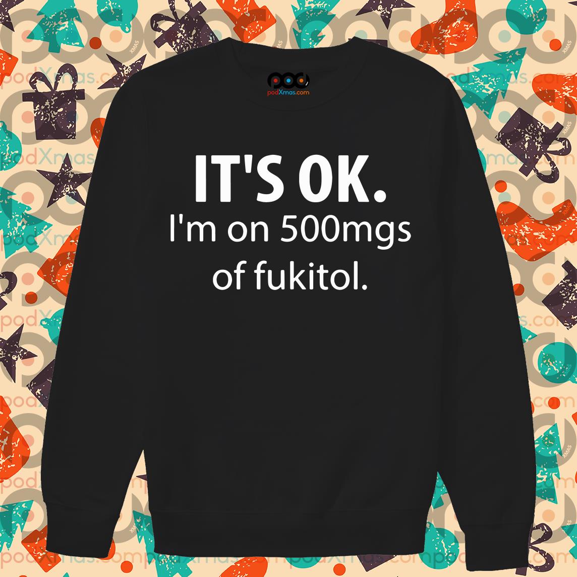 fukitol t shirt