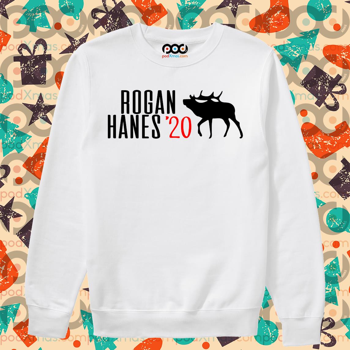 Rogan hanes hot sale 2020 shirt