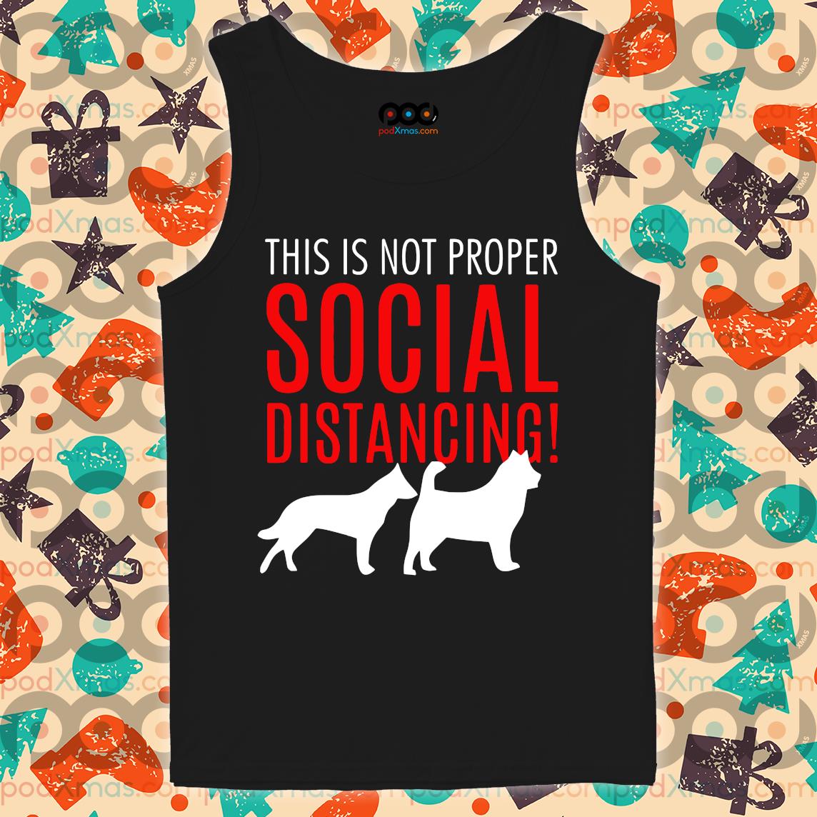 social distancing dog shirt