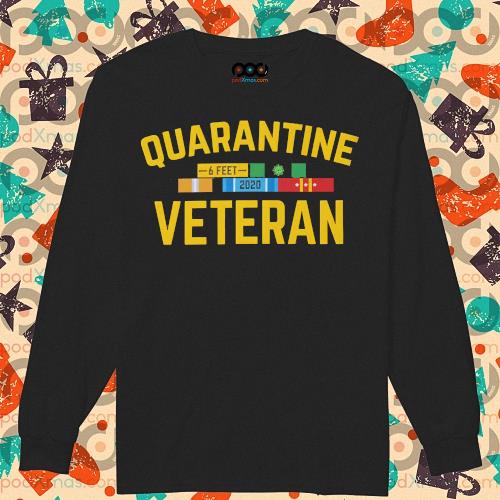 quarantine veteran shirt