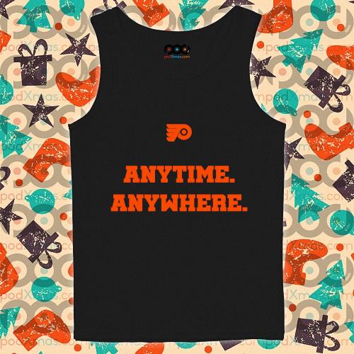 flyers anytime anywhere shirts