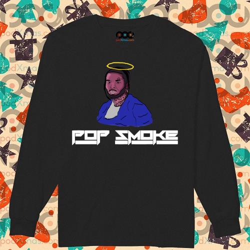 Official pop Smoke Merch Welcome To The Party 2023 T Shirt, hoodie, sweater,  long sleeve and tank top