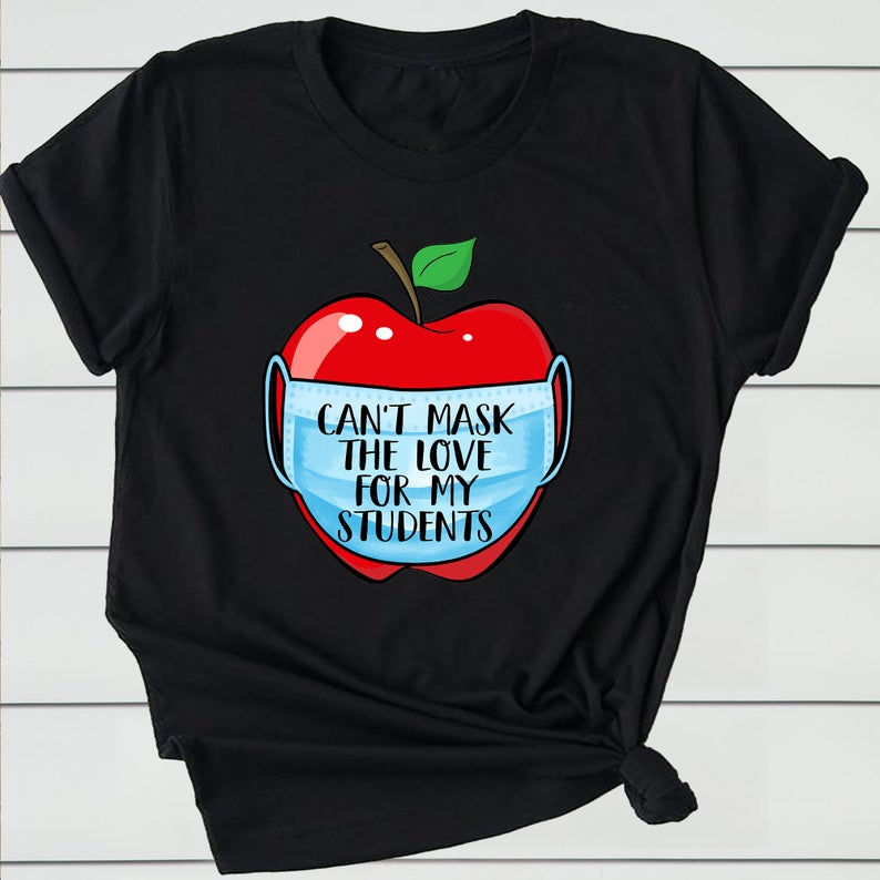 Can’t Mask The Love For My Students Elephants Wear Mask Shirt Cant School Social Distancing Quarantine Funny Gifts T-shirts Idea Long