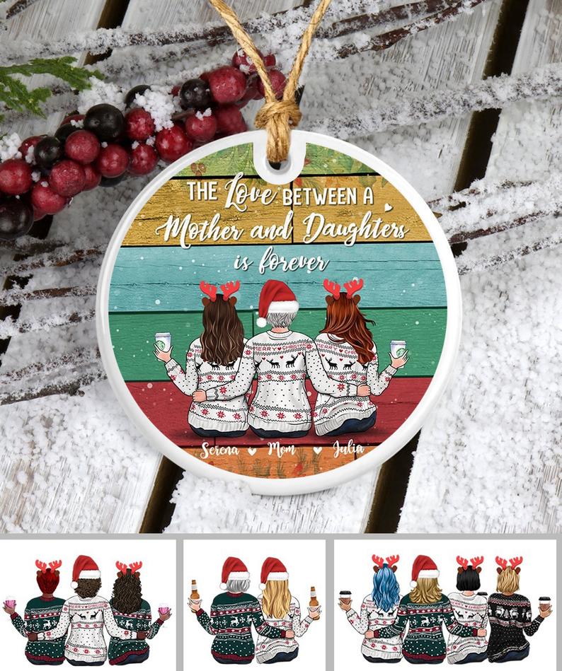 https://images.podxmas.com/wp-content/uploads/2020/11/The-Love-Between-A-Mother-And-Daughters-Is-Forever-Christmas-Ornament.jpg