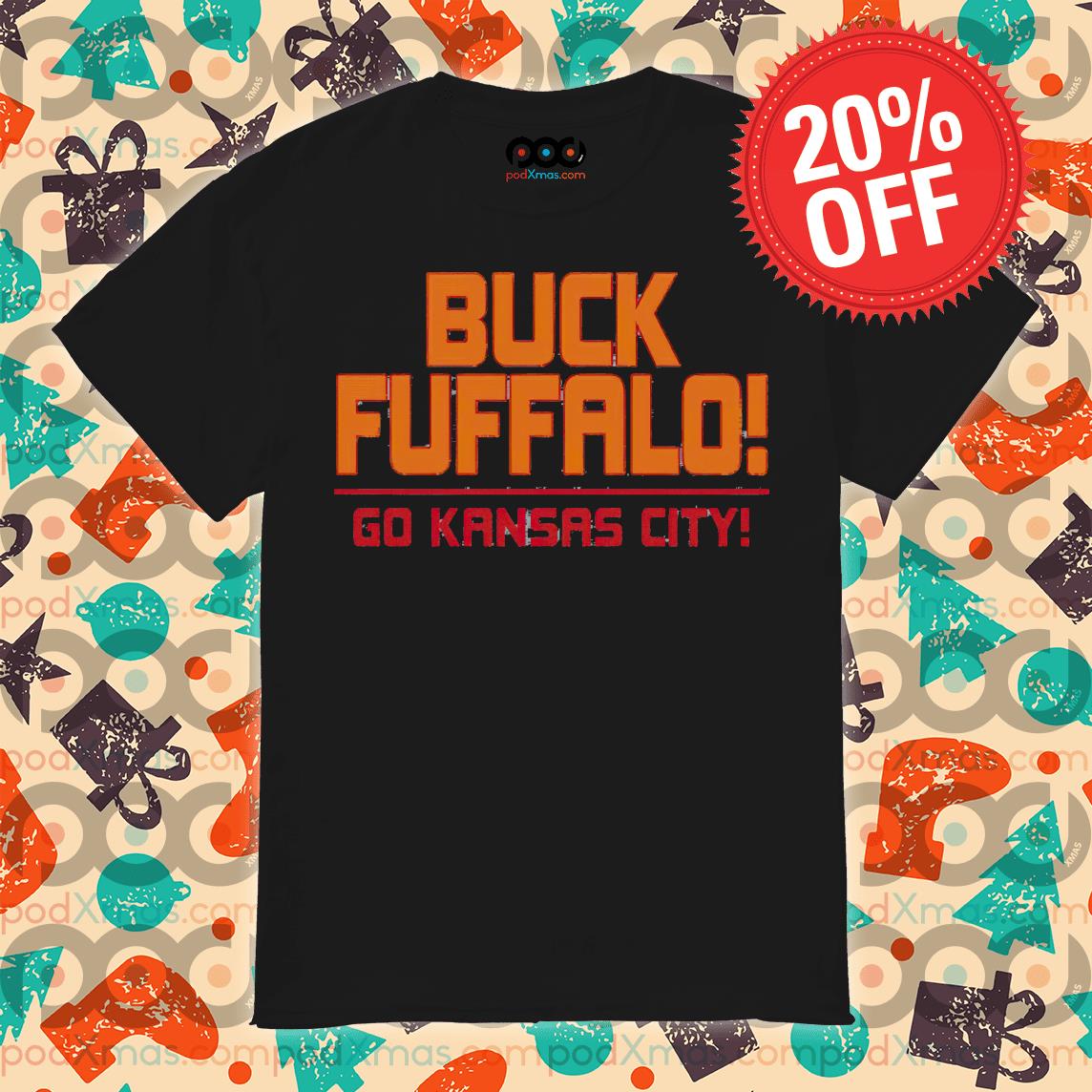 From Fandoms to Funnies: Tees That Tell a Story 2 Buck Fuffalo Go Kansas City 2021 Champions shirt